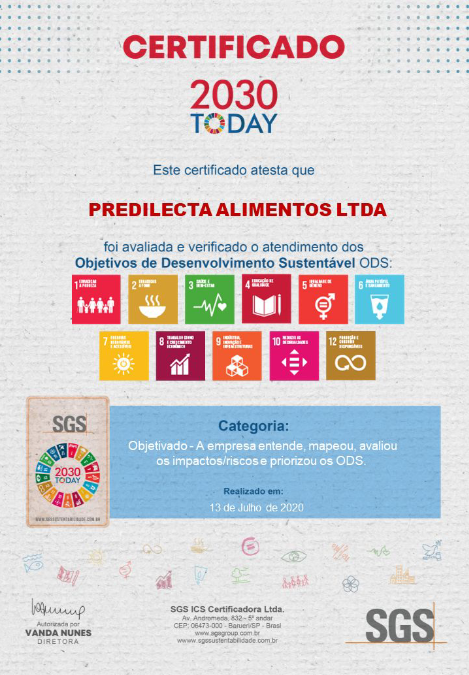 O Certificado do Programa 2030 Today entregue à Predilecta Alimentos inclui os 11 objetivos alcançados!